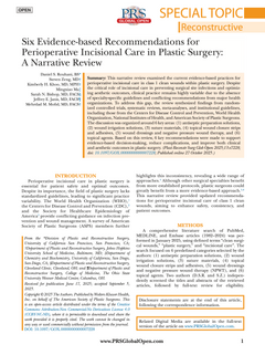Six Evidence-based Recommendations for Perioperative Incisional Care in Plastic Surgery: A Narrative Review